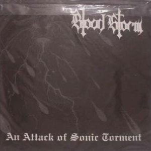 Blood Storm - An Attack of Sonic Torment