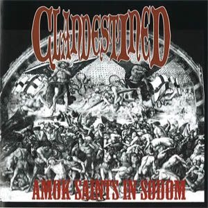 Clandestined - Amok Saints in Sodom