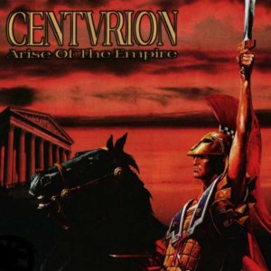 Centvrion - Arise of the Empire