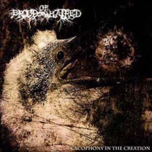 Brood of Hatred - Cacophony in the Creation