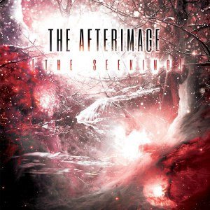 The Afterimage - The Seeking