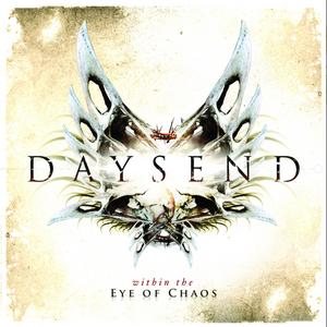 Daysend - Within the Eye of Chaos