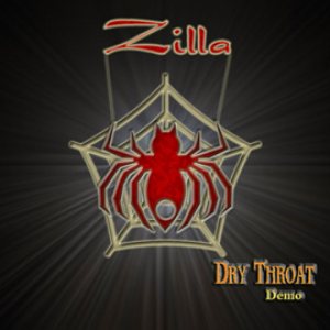 Zilla - Dry Throat