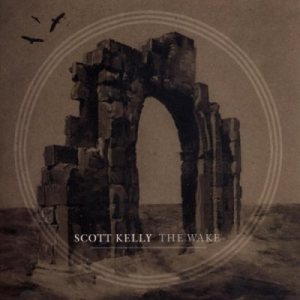 Scott Kelly - The Wake