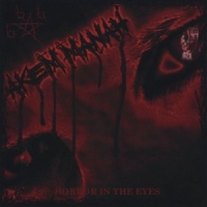 Akem Manah - Horror in the Eyes