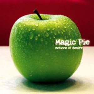 Magic Pie - Motions of Deisre