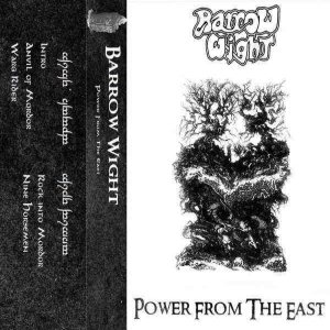 Barrow Wight - Power from the East