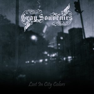 Gray Souvenirs - Lost in City Colors