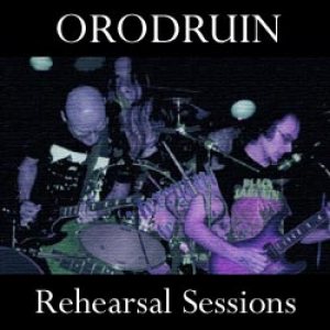 Orodruin - Rehearsal Sessions