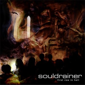 Souldrainer - First Row in Hell
