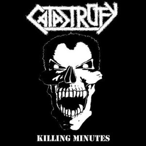Catastrofy - Killing Minutes