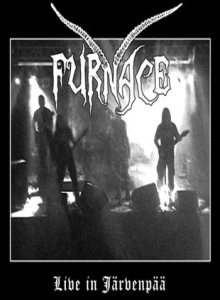 Furnace - Live in Järvenpää