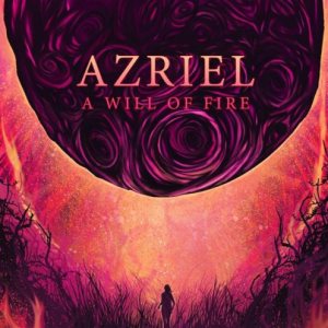 Azriel - A Will of Fire