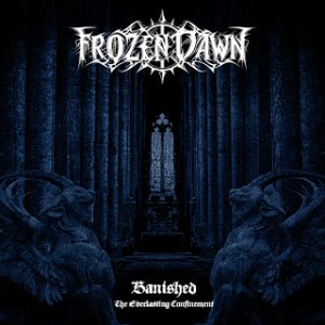 Frozen Dawn - Banished, the Everlasting Confinement