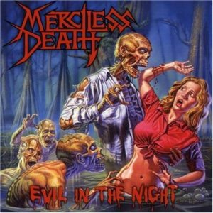 Merciless Death - Evil in the Night