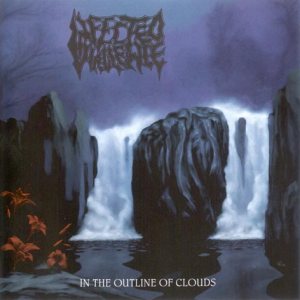 Infected Virulence - In the Outline of Clouds