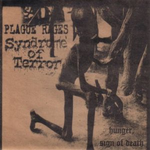 Plague Rages - Hunger, Sign of Death