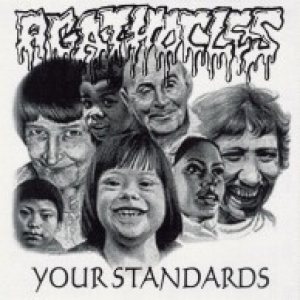 Agathocles - Your Standards