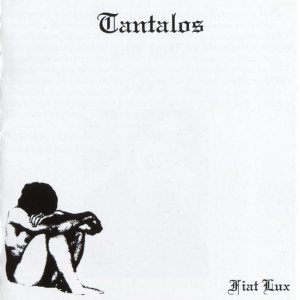 Tantalos - Fiat Lux