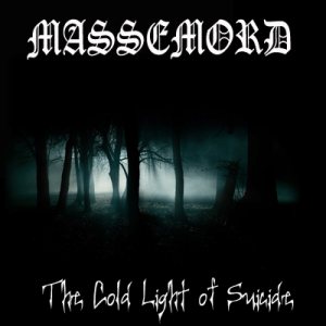 Massemord - The Cold Light of Suicide