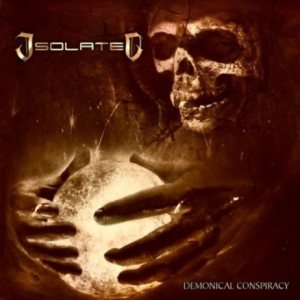Isolated - Demonical Conspiracy
