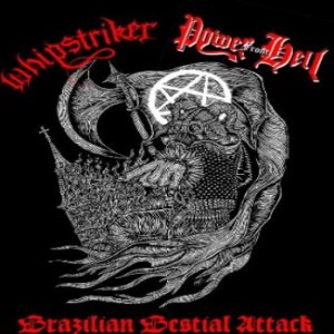 Power From Hell - Brazilian Bestial Attack