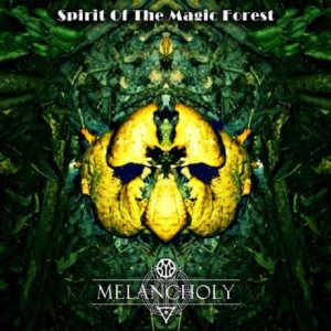 Melancholy - Spirit of the Magic Forest