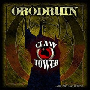 Orodruin - Claw Tower and Other Tales of Terror