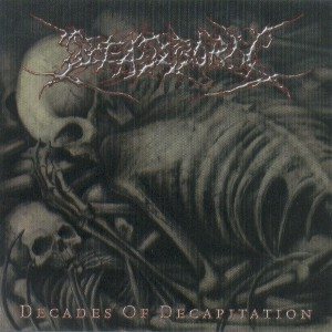Deadborn - Decades of Decapitation