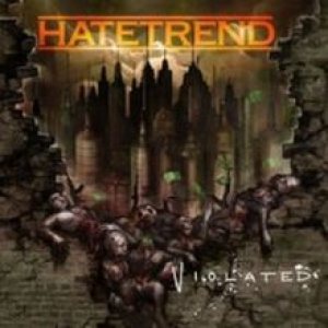 Hatetrend - Violated