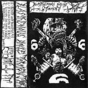 Blasphemous Noise Torment - Fucked By Hell