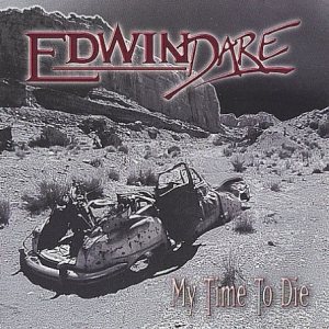 Edwin Dare - My Time to Die