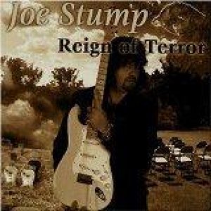 Joe Stump - Reign of Terror