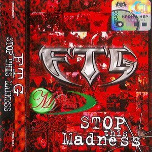 FTG - Stop this Madness