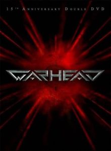 Warhead - 15th Anniversary Double DVD
