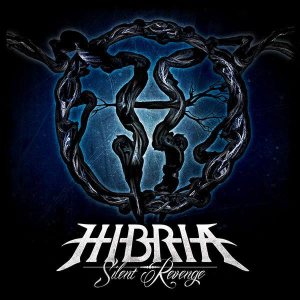 Hibria - Silent Revenge