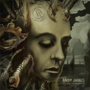 Andy James - Psychic Transfusion