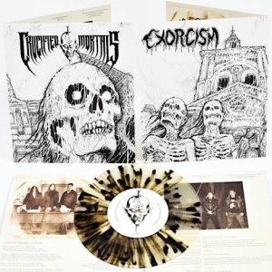 Crucified Mortals / Exorcism - Crucified Mortals / Exorcism