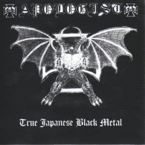 Apologist - True Japanese Black Metal