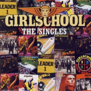 Girlschool - The Singles
