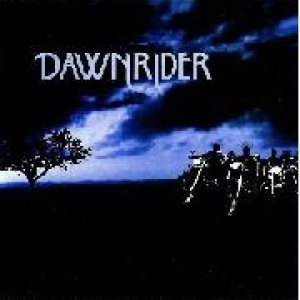 Dawnrider - Dawnrider/War Injun