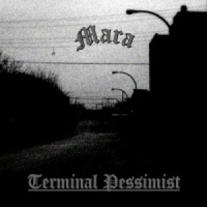Mara - Terminal Pessimist