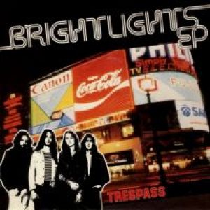 Trespass - Bright Lights EP