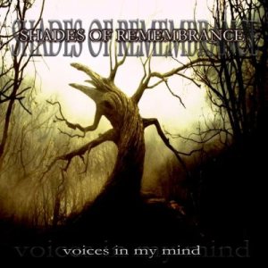 Shades of Remembrance - Voices in My Mind