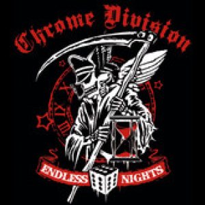Chrome Division - Endless Nights