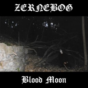Zernebog - Blood Moon