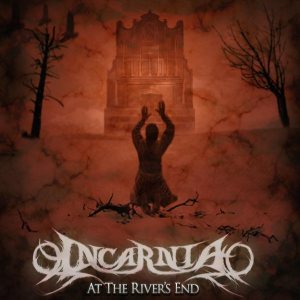 Incarnia - At the River's End