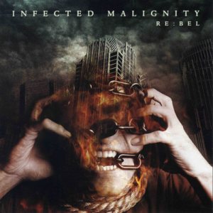 Infected Malignity - RE:bel