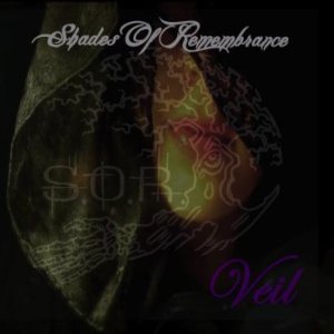 Shades of Remembrance - Veil