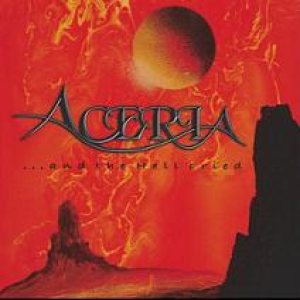 Aceria - ...and the Hell Cried